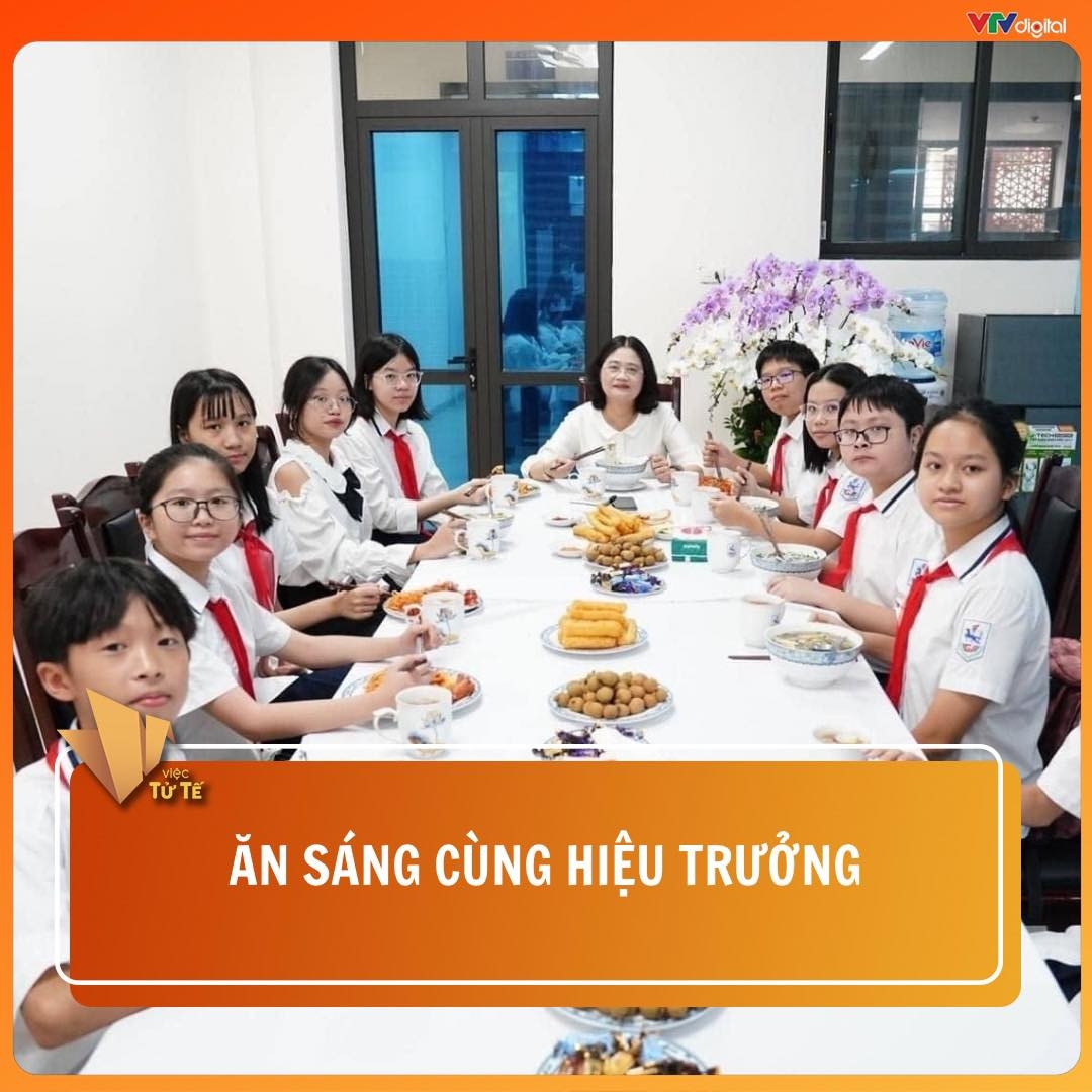 ĂN SÁNG CÙNG HIỆU TRƯỞNG